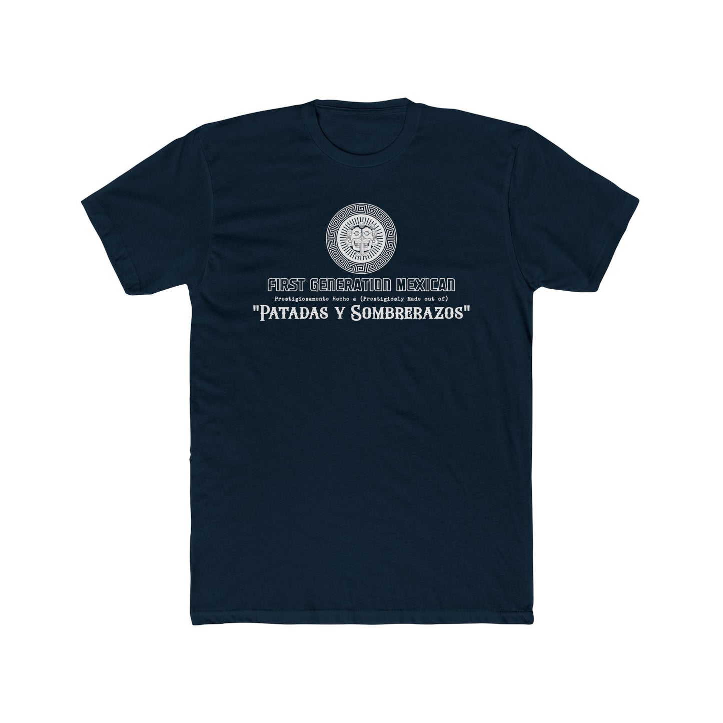 Crew Tee: Mexican American Culture "Patadas y Sombrerazos" Celebration Shirt
