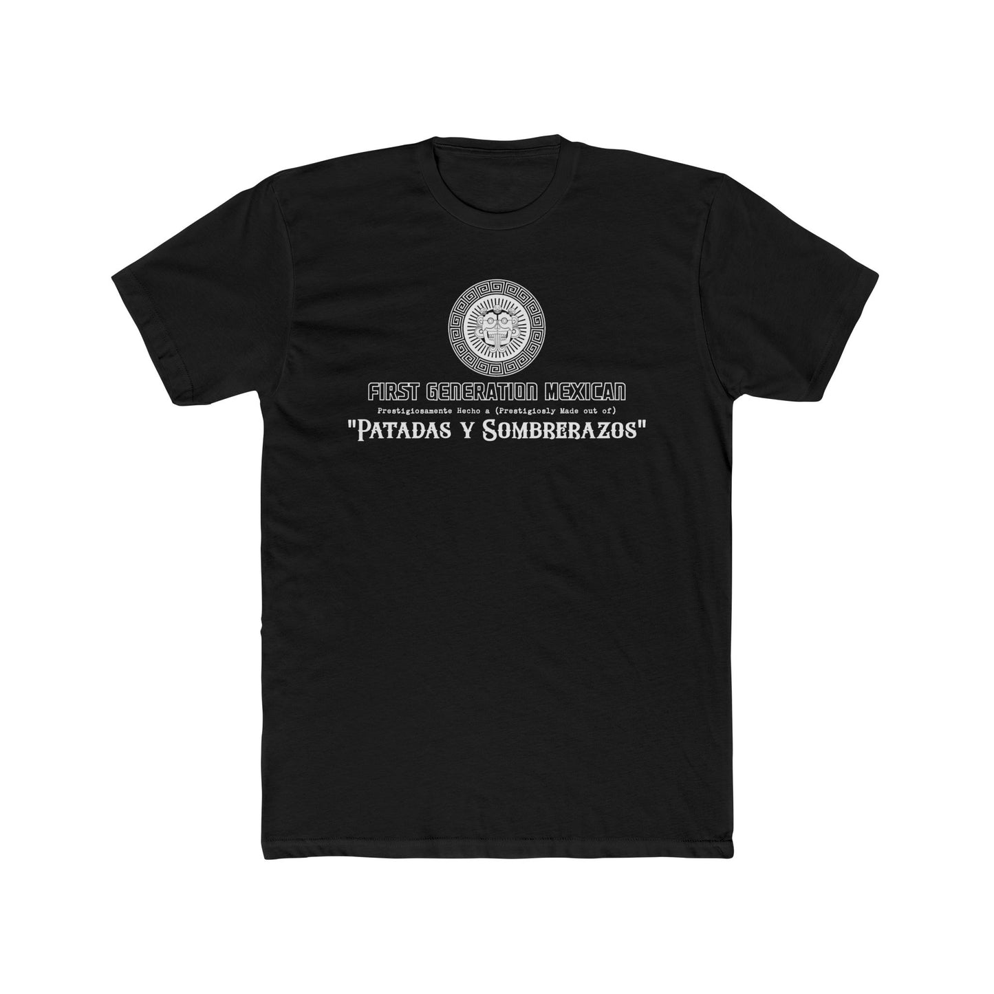 Crew Tee: Mexican American Culture "Patadas y Sombrerazos" Celebration Shirt